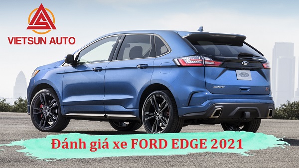Review Ford Edge 2021